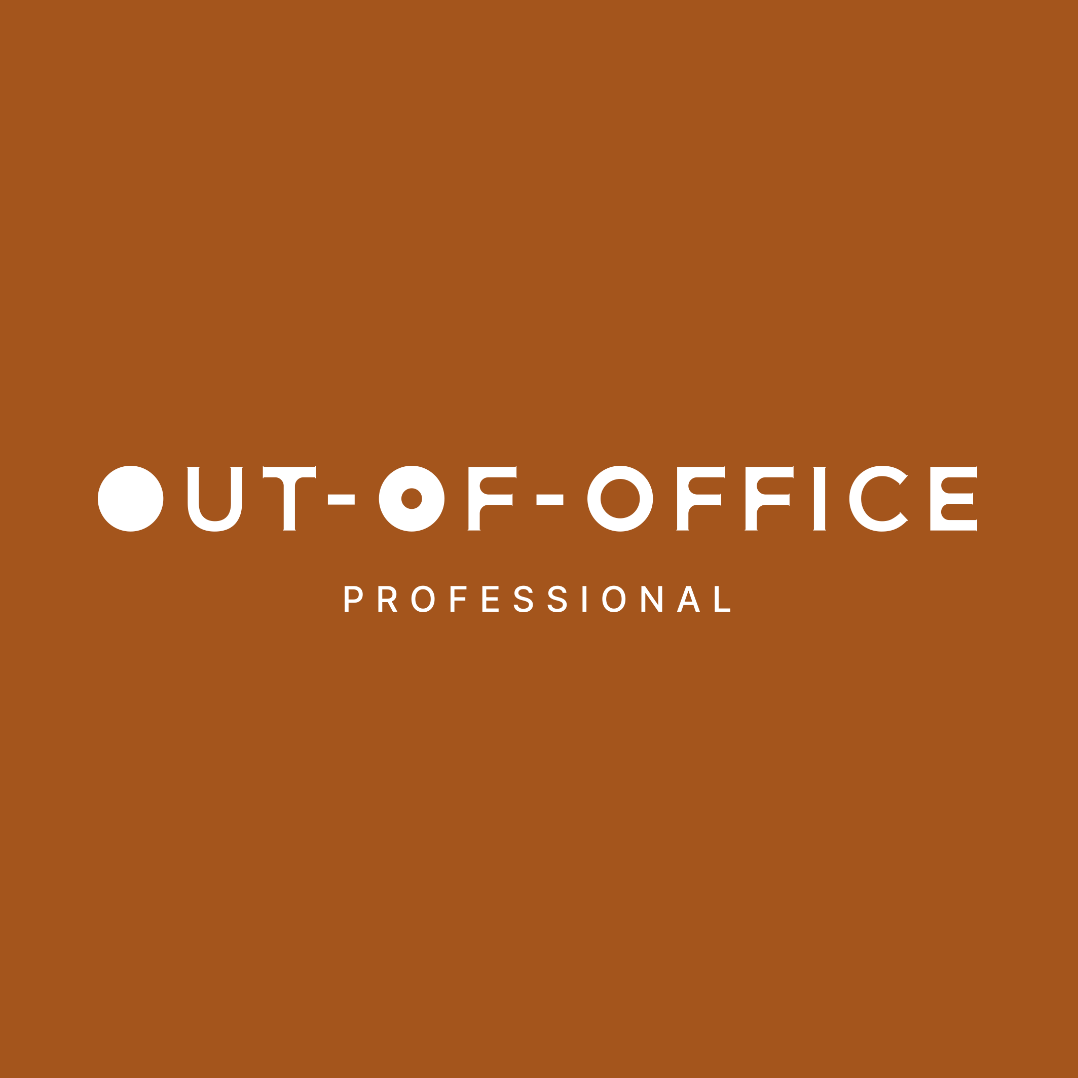 OUT OF OFFICE