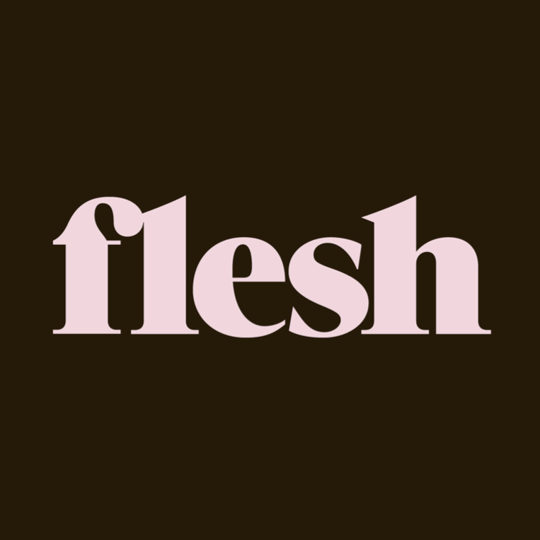 Flesh